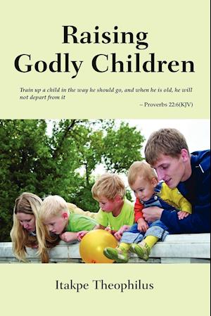 Raising Godly Children