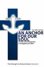 An Anchor For Our Soul 