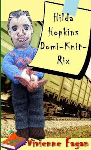 Hilda Hopkins, Domi-Knit-Rix