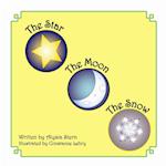 The Star, The Moon And The Snow 