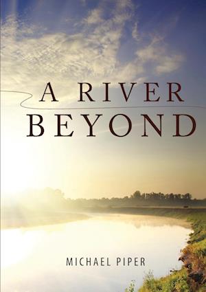 A River Beyond