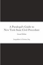 A Paralegal's Guide to New York State Civil Procedure 