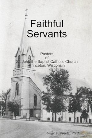 Faithful Servants