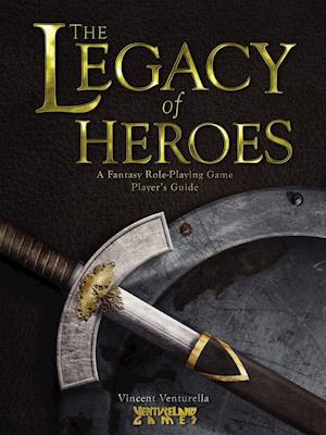 The Legacy of Heroes