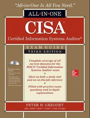 CISA Certified Information Systems Auditor All-in-One Exam Guide, Third Edition