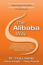 Lowrey, Y: Alibaba Way: Unleashing Grass-Roots Entrepreneurs