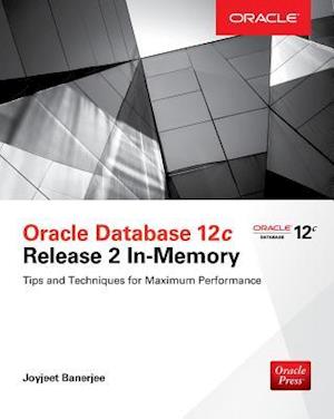 Oracle Database 12c Release 2 In-Memory