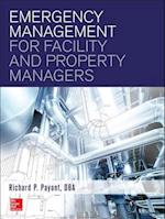 Emergency Management for Facility and Property Managers