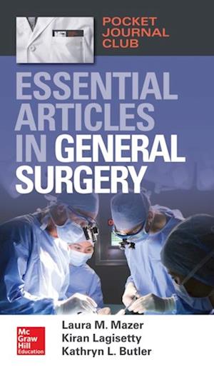 Pocket Journal Club: Essential Articles in General Surgery