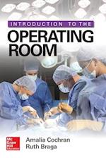 Introduction to the Operating Room