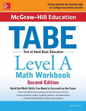 McGraw-Hill Education TABE Level A Math Workbook Second Edition