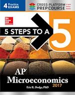 5 Steps to a 5: AP Microeconomics 2017 Cross-Platform Prep Course