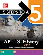5 Steps to a 5 AP U.S. History 2017