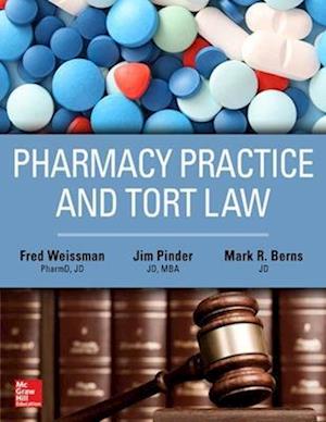 Pharmacy Practice and Tort Law