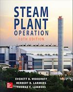 Steam Plant Operation, 10th Edition