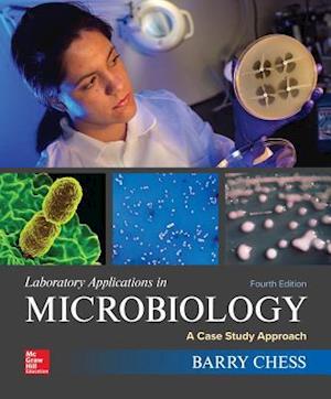 Laboratory Applications in Microbiology: A Case Study Approach