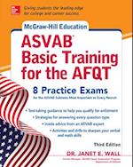 McGraw-Hill Education ASVAB Basic Training for the AFQT, Third Edition