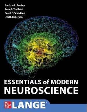 Essentials of Modern Neuroscience