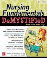Nursing Fundamentals DeMYSTiFieD, Second Edition