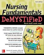 Nursing Fundamentals DeMYSTiFieD, Second Edition