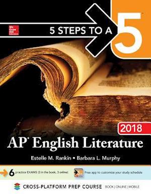 5 Steps to a 5: AP English Literature 2018
