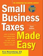 Small Business Taxes Made Easy, Third Edition