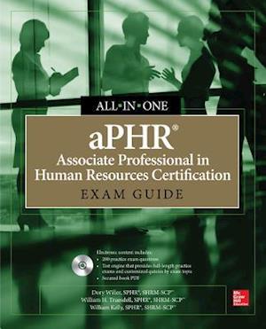 aPHR Associate Professional in Human Resources Certification All-In-One Exam Guide [With CDROM]