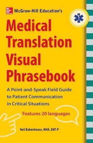 McGraw-Hill's Medical Translation Visual Phrasebook PB