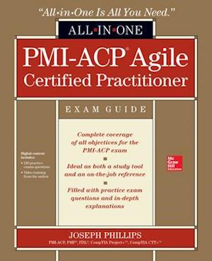 PMI-ACP Agile Certified Practitioner All-in-One Exam Guide