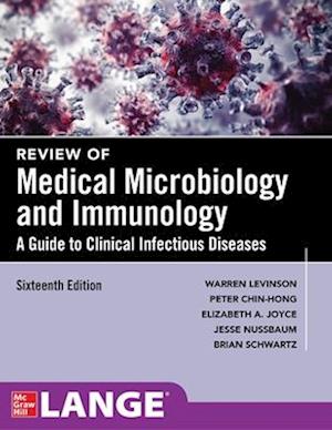 Review of Medical Microbiology and Immunology, Sixteenth Edition