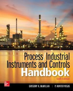 Process / Industrial Instruments and Controls Handbook, Sixth Edition