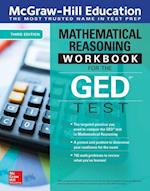 McGraw-Hill Education Mathematical Reasoning Workbook for the GED Test, Third Edition