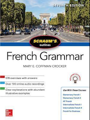 Schaum's Outline of French Grammar, Seventh Edition