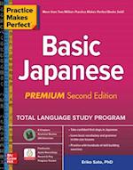 Practice Makes Perfect: Basic Japanese, Premium Second Edition