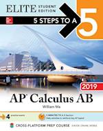 5 Steps to a 5: AP Calculus AB 2019 Elite Student Edition