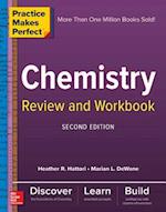 Practice Makes Perfect Chemistry Review and Workbook, Second Edition