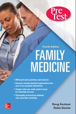 Family Medicine PreTest Self-Assessment And Review, Fourth Edition