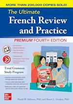 The Ultimate French Review and Practice, Premium Fourth Edition