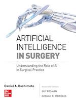 Artificial Intelligence in Surgery: Understanding the Role of AI in Surgical Practice