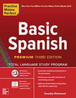 Practice Makes Perfect: Basic Spanish, Premium Third Edition