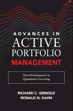 Advances in Active Portfolio Management: New Developments in Quantitative Investing