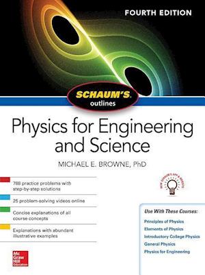 Schaum's Outline of Physics for Engineering and Science, Fourth Edition