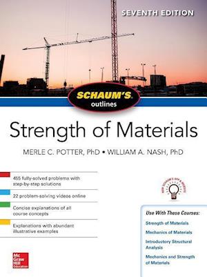 Schaum's Outline of Strength of Materials, Seventh Edition