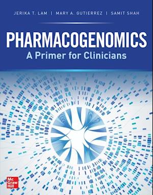 Pharmacogenomics: A Primer for Clinicians