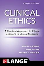 Clinical Ethics: A Practical Approach to Ethical Decisions in Clinical Medicine, Ninth Edition