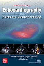 Practical Echocardiography for Cardiac Sonographers