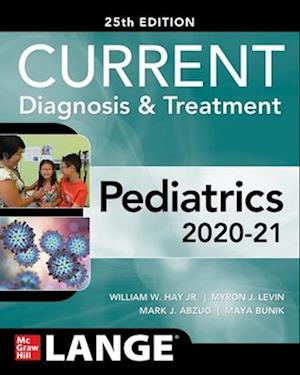 CURRENT Diagnosis and Treatment Pediatrics, Twenty-Fifth Edition