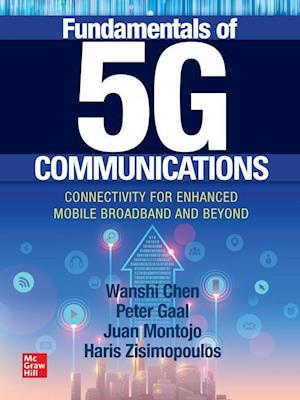 Fundamentals of 5G Communications: Connectivity for Enhanced Mobile Broadband and Beyond