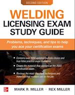 Welding Licensing Exam Study Guide, Second Edition