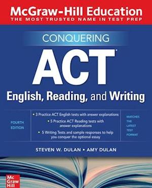 McGraw-Hill Education Conquering ACT English, Reading, and Writing, Fourth Edition